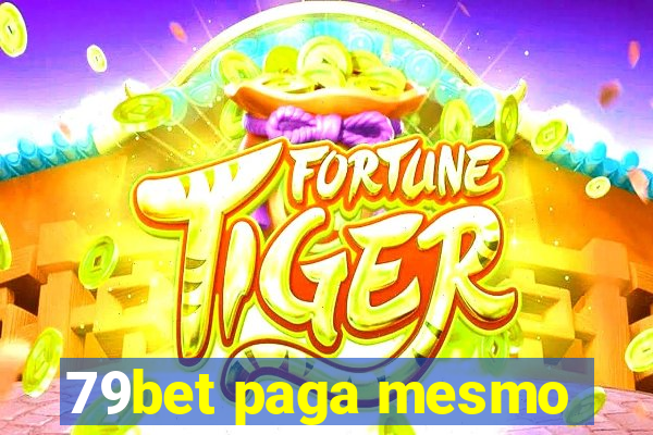 79bet paga mesmo